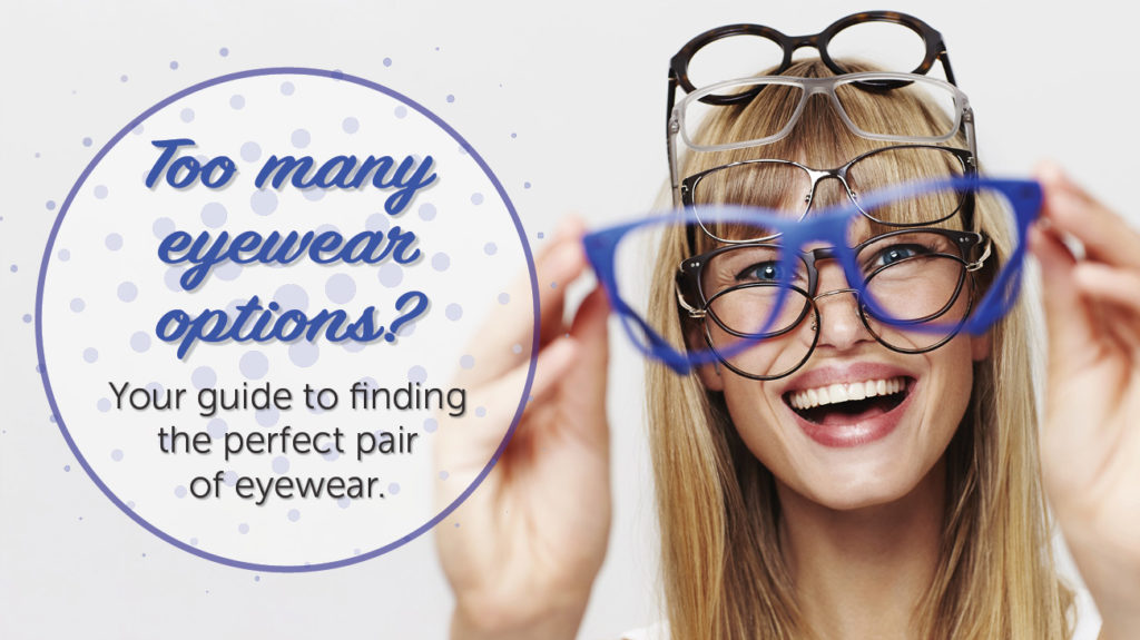 Your Guide to Eyewear